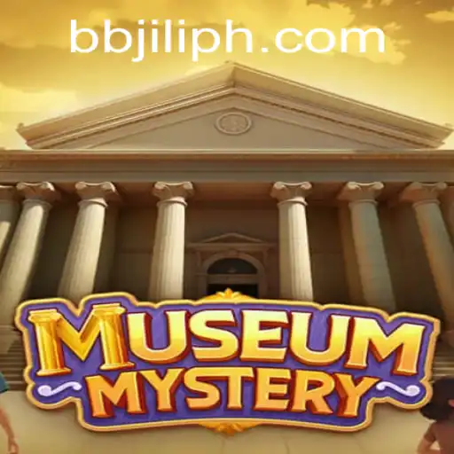 MuseumMystery: An Exciting Adventure with BB JILI